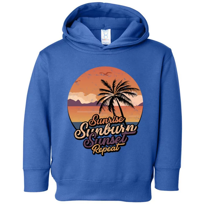 Sunrise Sunburn Sunset Repeat Summer Paradise Vacation Gift Toddler Hoodie