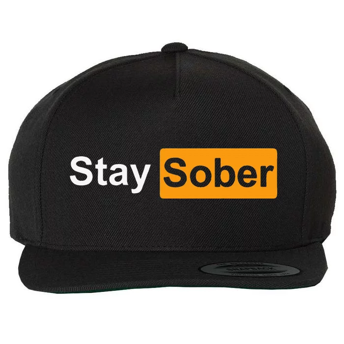 Stay Sober Wool Snapback Cap