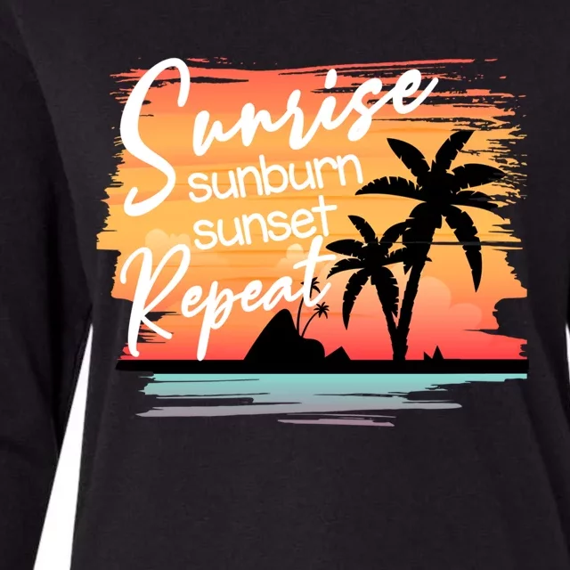 Sunrise Sunburn Sunset Repeat Beach Saying Cool Gift Womens Cotton Relaxed Long Sleeve T-Shirt