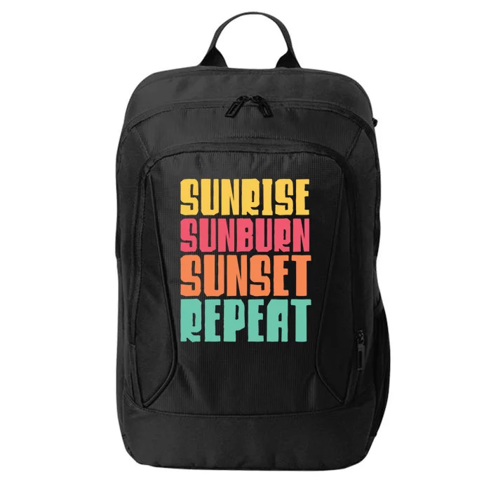 Sunrise Sunburn Sunset Repeat Country Music Summer Vacation Cool Gift City Backpack