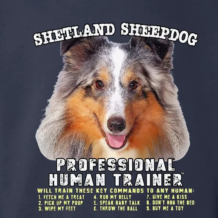 Shetland Sheepdog Sheltie Merle Professional Human Trainer Cute Dog Toddler Hoodie