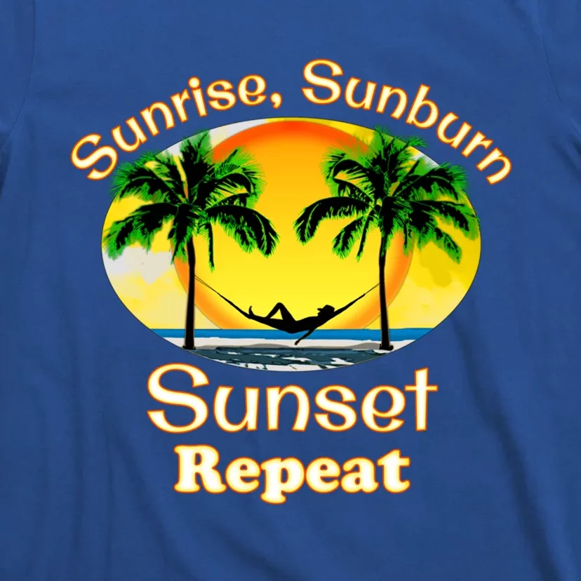 Sunrise Sunburn Sunset Repeat Funny Beach Summer Great Gift T-Shirt