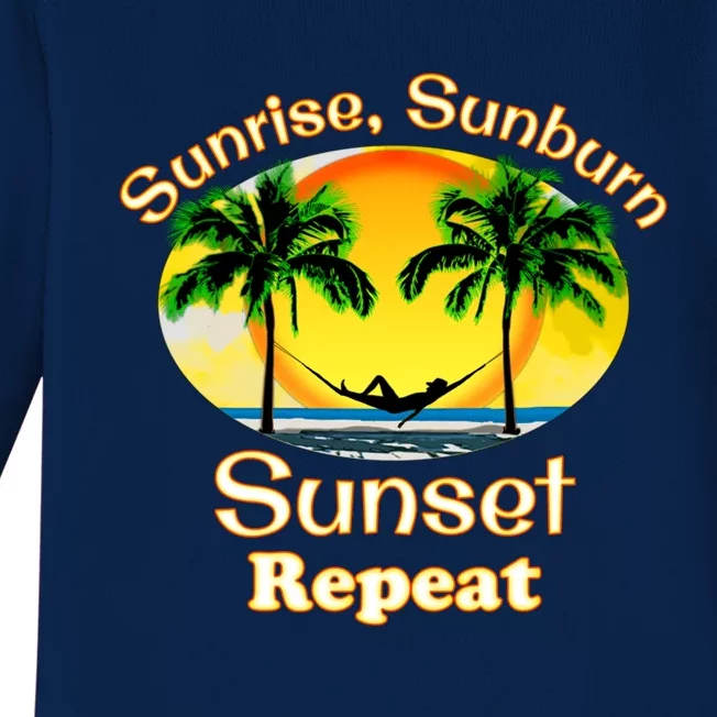 Sunrise Sunburn Sunset Repeat Funny Beach Summer Great Gift Baby Long Sleeve Bodysuit