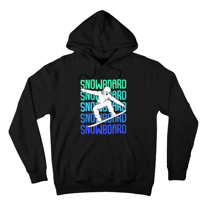 Snowboard Snowboarder Snowboarding Hoodie