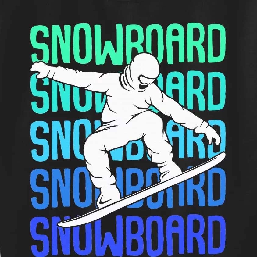 Snowboard Snowboarder Snowboarding Kids Sweatshirt