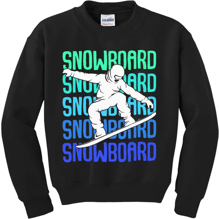 Snowboard Snowboarder Snowboarding Kids Sweatshirt