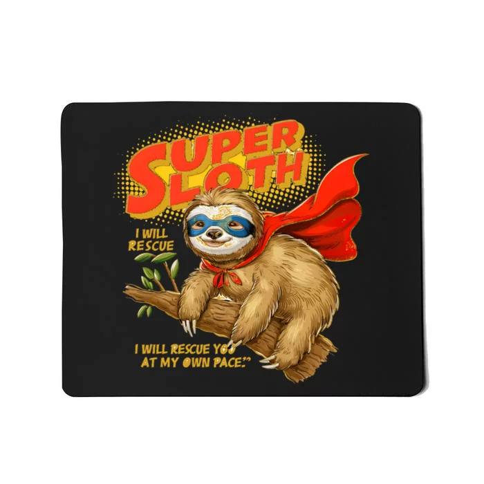 Super Sloth Mousepad