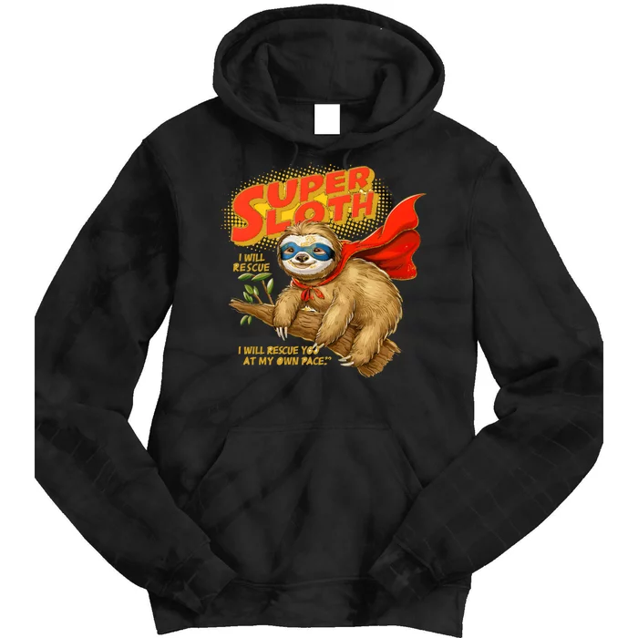 Super Sloth Tie Dye Hoodie