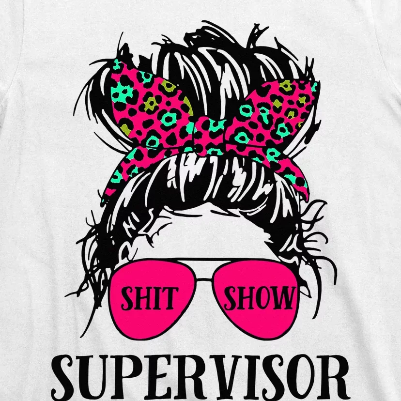 Shit Show Supervisor Tee Women Casual Messy Bun Bleached T-Shirt