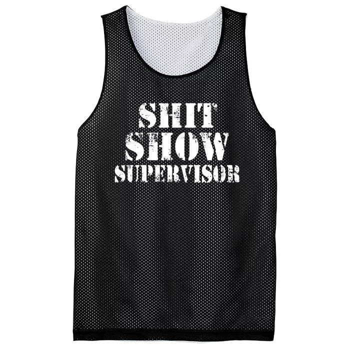 Shit Show Supervisor Mesh Reversible Basketball Jersey Tank