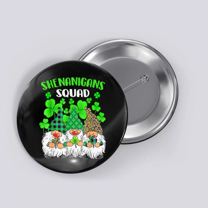 Shenanigans Squad St Patricks Day Gnomes Green Proud Irish Button