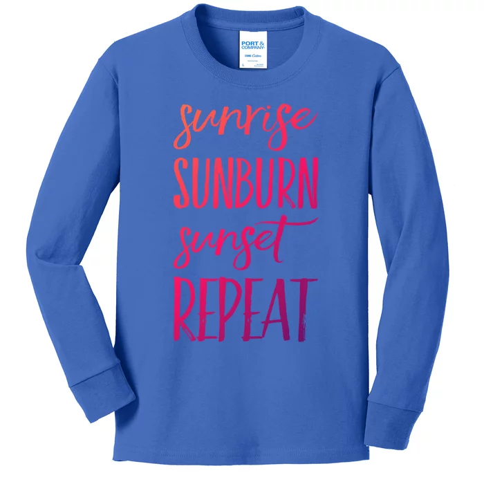 Sunrise Sunburn Sunset Repeat Funny Sayings Summer Cute Gift Kids Long Sleeve Shirt