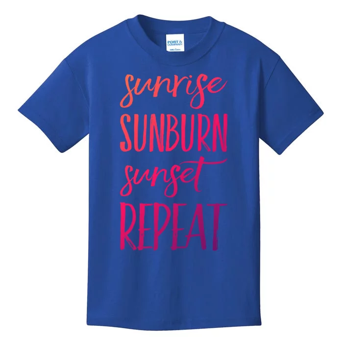 Sunrise Sunburn Sunset Repeat Funny Sayings Summer Cute Gift Kids T-Shirt