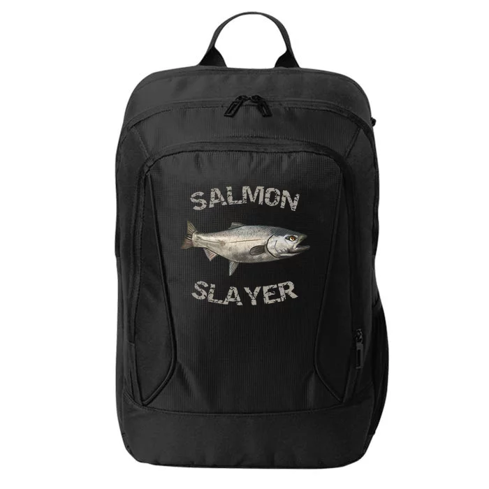 Salmon Slayer Salmon Fishing Salmon City Backpack