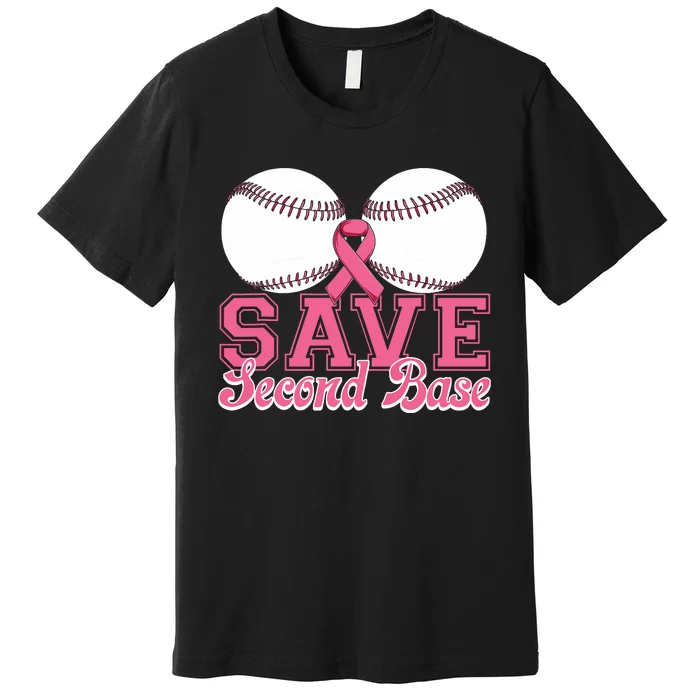 Save Second Softball Base Breast Cancer Awareness Premium T-Shirt