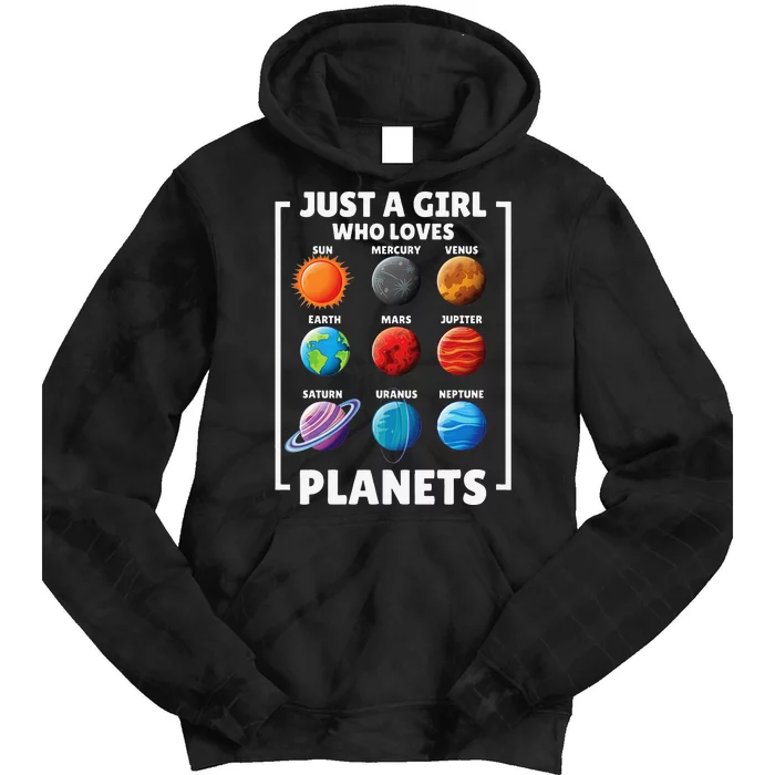 Solar Star System Space Science Just A Who Loves Planet Tie Dye Hoodie