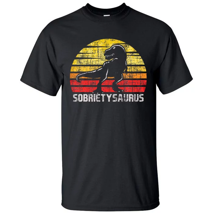 Sobrietysaurus Sober Sobriety Anniversary Recovery Aa Na Tall T-Shirt