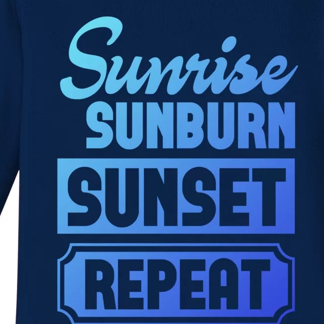 Sunrise Sunburn Sunset Repeat Funny Cute Gift Baby Long Sleeve Bodysuit