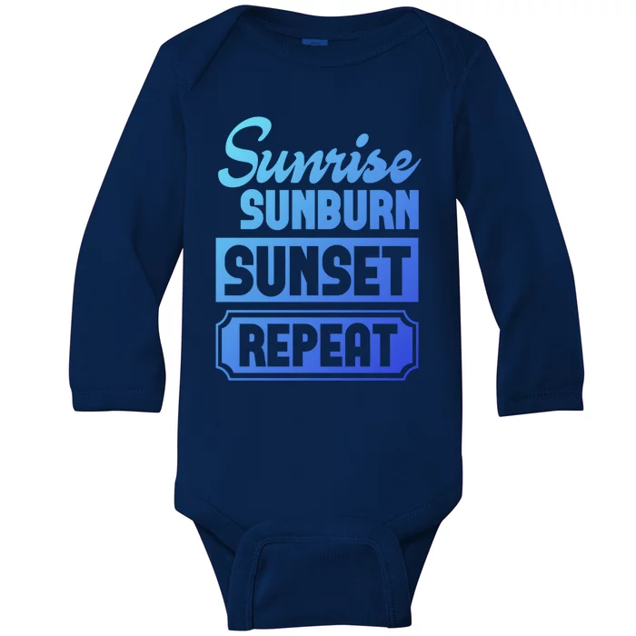 Sunrise Sunburn Sunset Repeat Funny Cute Gift Baby Long Sleeve Bodysuit