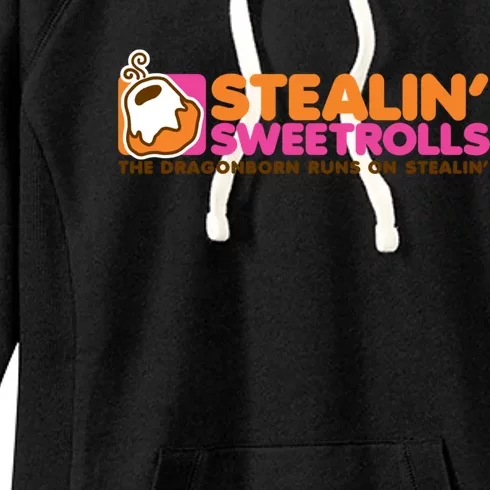 Stealin&X27; Sweetrolls Women's Fleece Hoodie