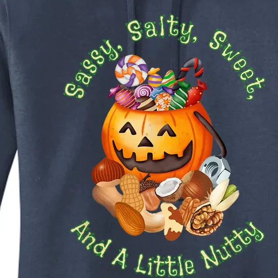 Sassy Salty Sweet And A Little Nutty Funny Candies Pumpkin Buckets Women's Pullover Hoodie