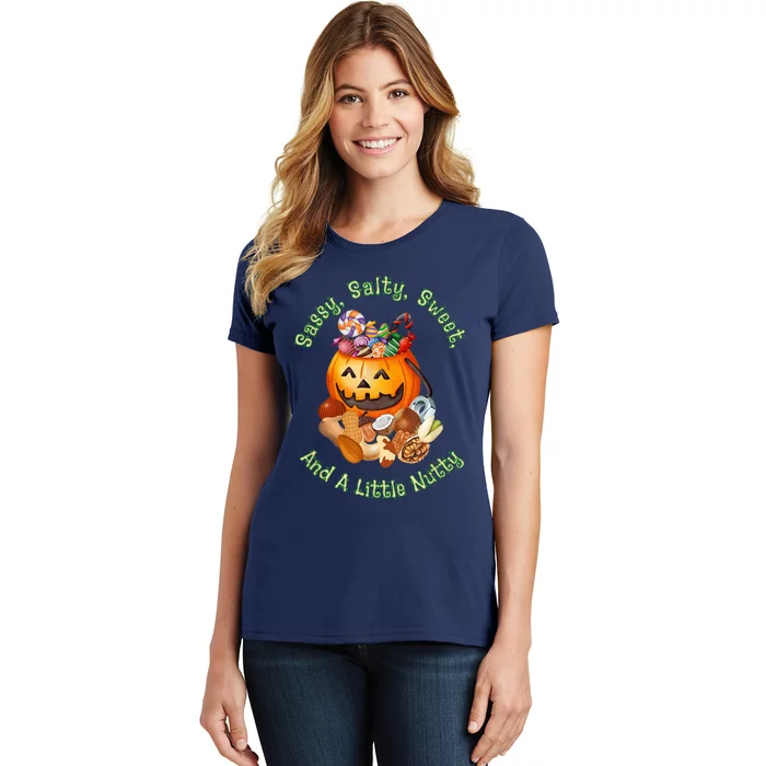 Sassy Salty Sweet And A Little Nutty Funny Candies Pumpkin Buckets Women's T-Shirt