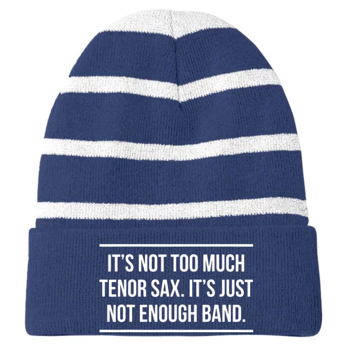 Saxophonist Saxist Tenor Sax Band Saxophone Striped Beanie with Solid Band