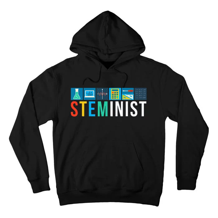 Steminist Science Technology Engineering Math STEM Tall Hoodie