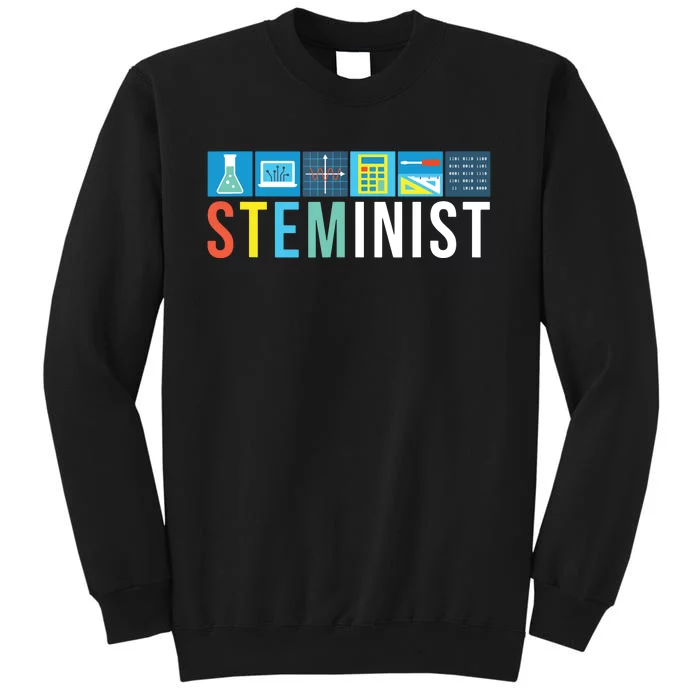 Steminist Science Technology Engineering Math STEM Sweatshirt