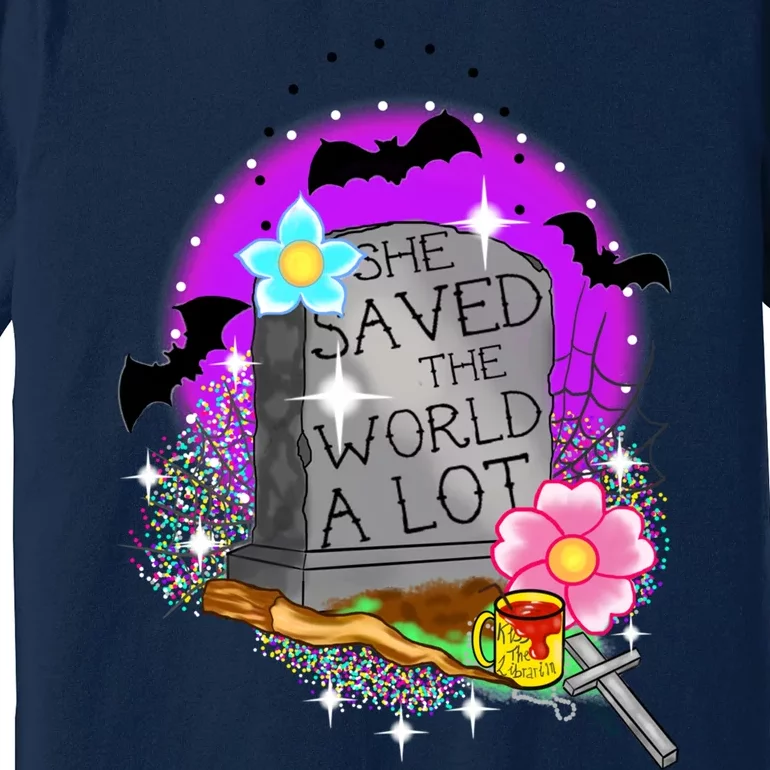 She Saved The World Premium T-Shirt