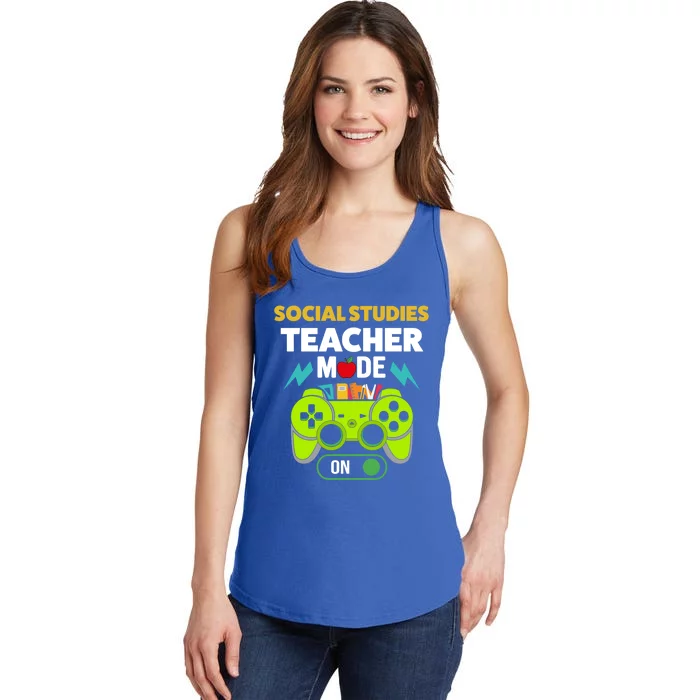 Social Studies Teacher Mode On Gamer Back To School First Great Gift Ladies Essential Tank