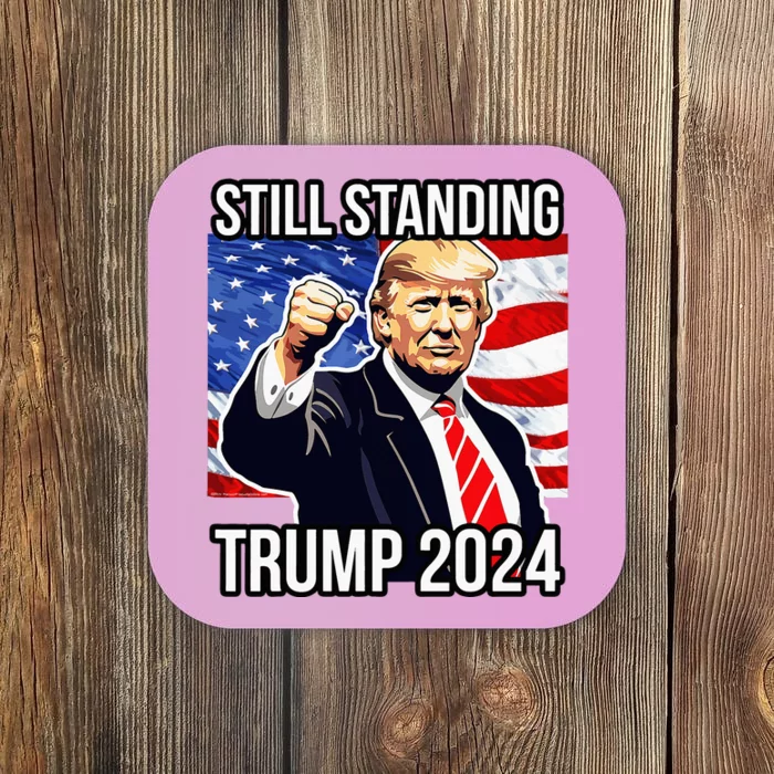 Still Standing Trump 2024 Rally Fist Pump Usa Donald Trump Coaster