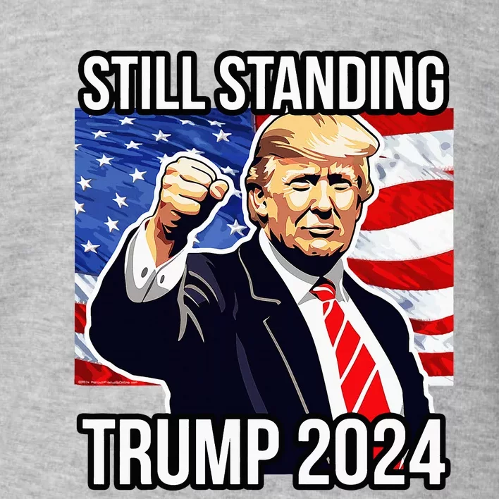 Still Standing Trump 2024 Rally Fist Pump Usa Donald Trump Toddler Sweatshirt