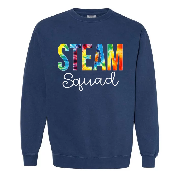 STEAM Squad Tie Dye Appreciation Day Hello Back To School Garment-Dyed Sweatshirt