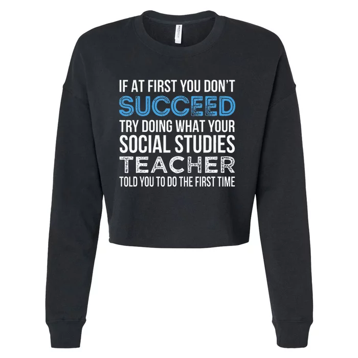 Social Studies Teacher Gift Funny Cropped Pullover Crew