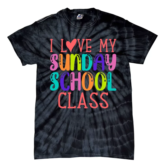 Sunday School Teacher I Love My Class Church Jesus Bible Tie-Dye T-Shirt