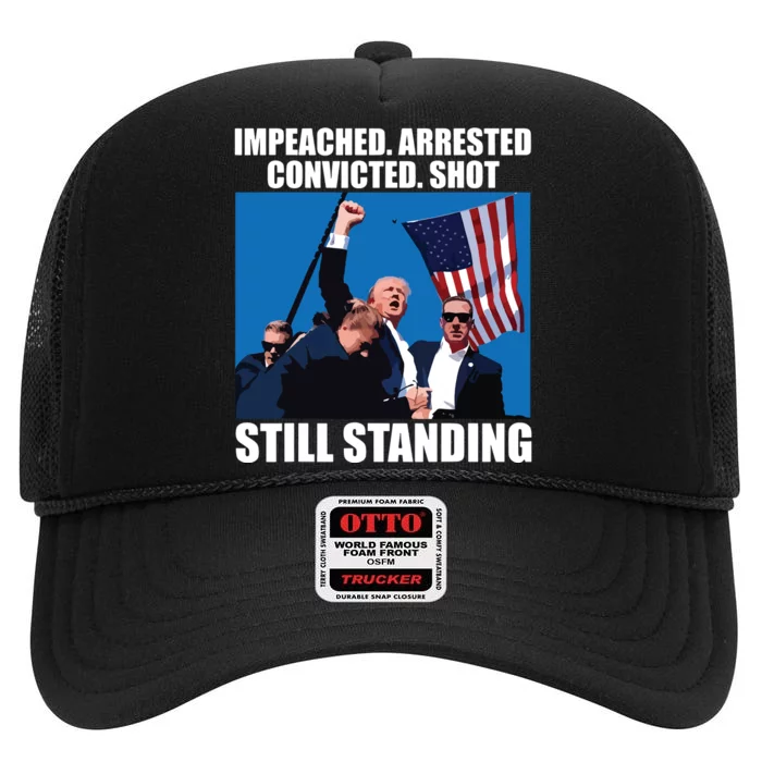 Still Standing Trump High Crown Mesh Trucker Hat