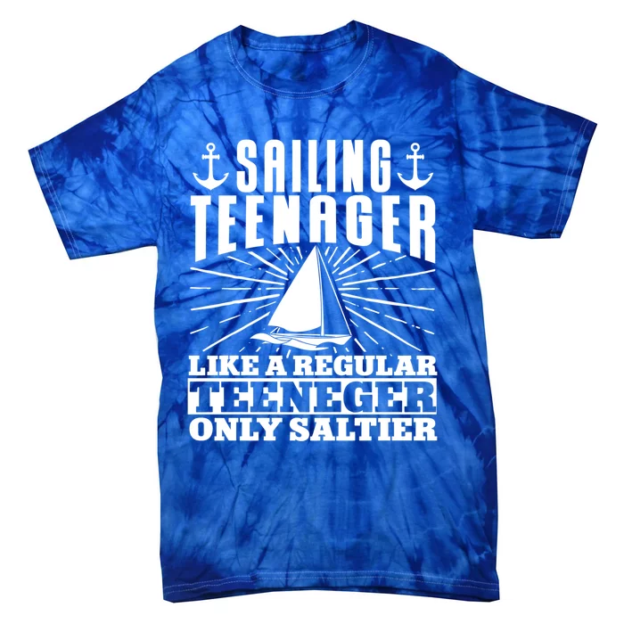 Sailboat Sailing Teenager Boat Boating Gift Tie-Dye T-Shirt