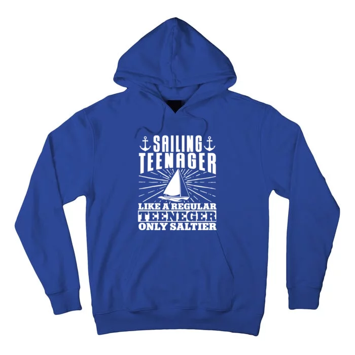 Sailboat Sailing Teenager Boat Boating Gift Tall Hoodie