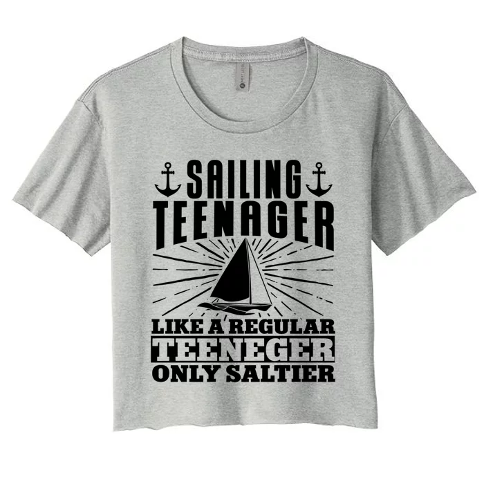 Sailboat Sailing Teenager Boat Boating Gift Women's Crop Top Tee