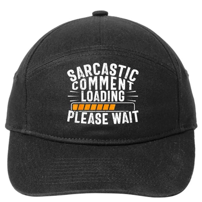 Sarcasm , Sarcastic Tee, Novelty Humor , Witty 7-Panel Snapback Hat