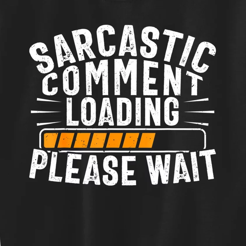 Sarcasm , Sarcastic Tee, Novelty Humor , Witty Kids Sweatshirt