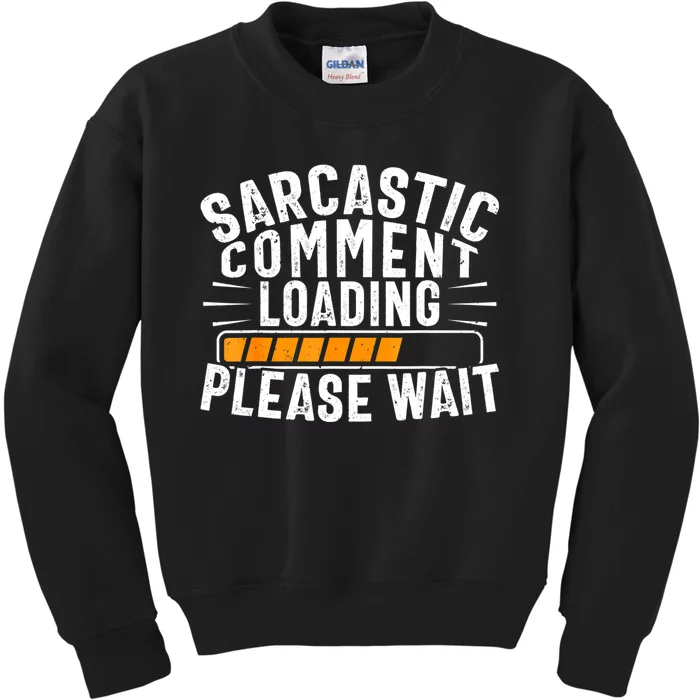 Sarcasm , Sarcastic Tee, Novelty Humor , Witty Kids Sweatshirt