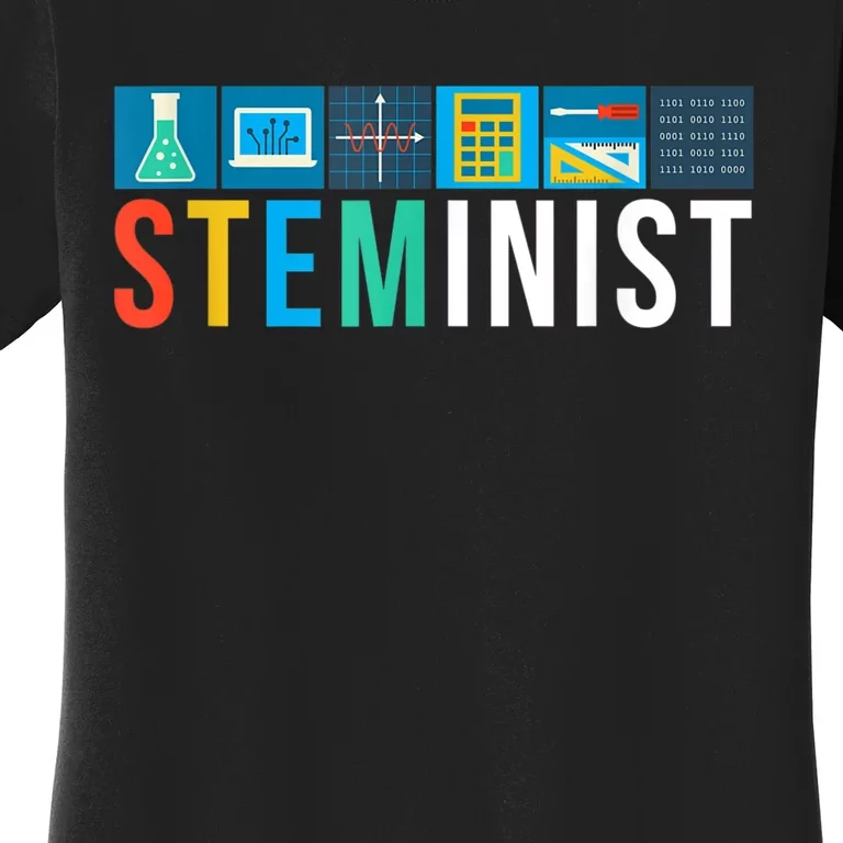 Steminist Science Technology Engineering Math STEM Women's T-Shirt