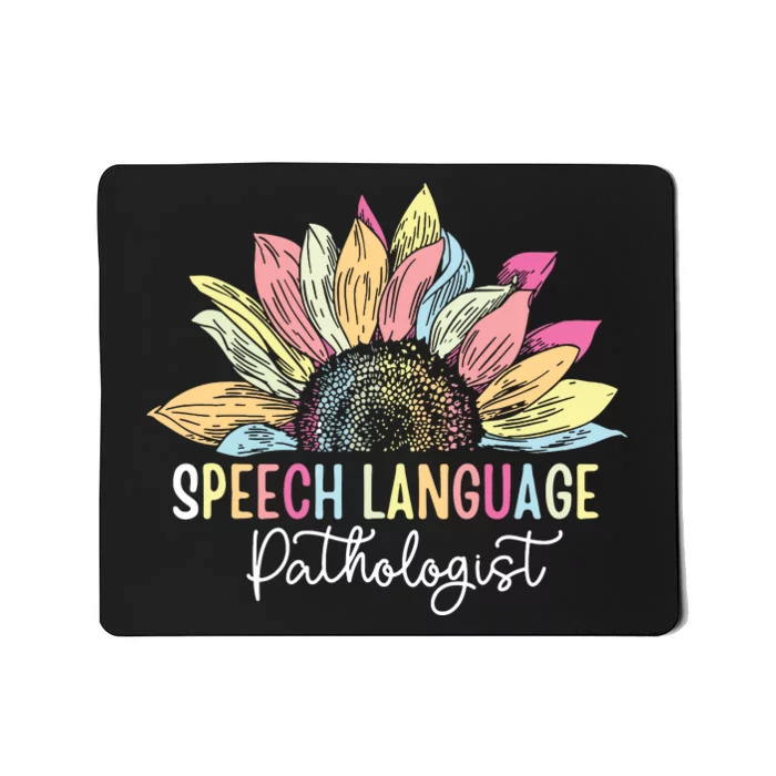 Sunflower Speech Therapy Tee SLP Speech Language Pathologist Mousepad