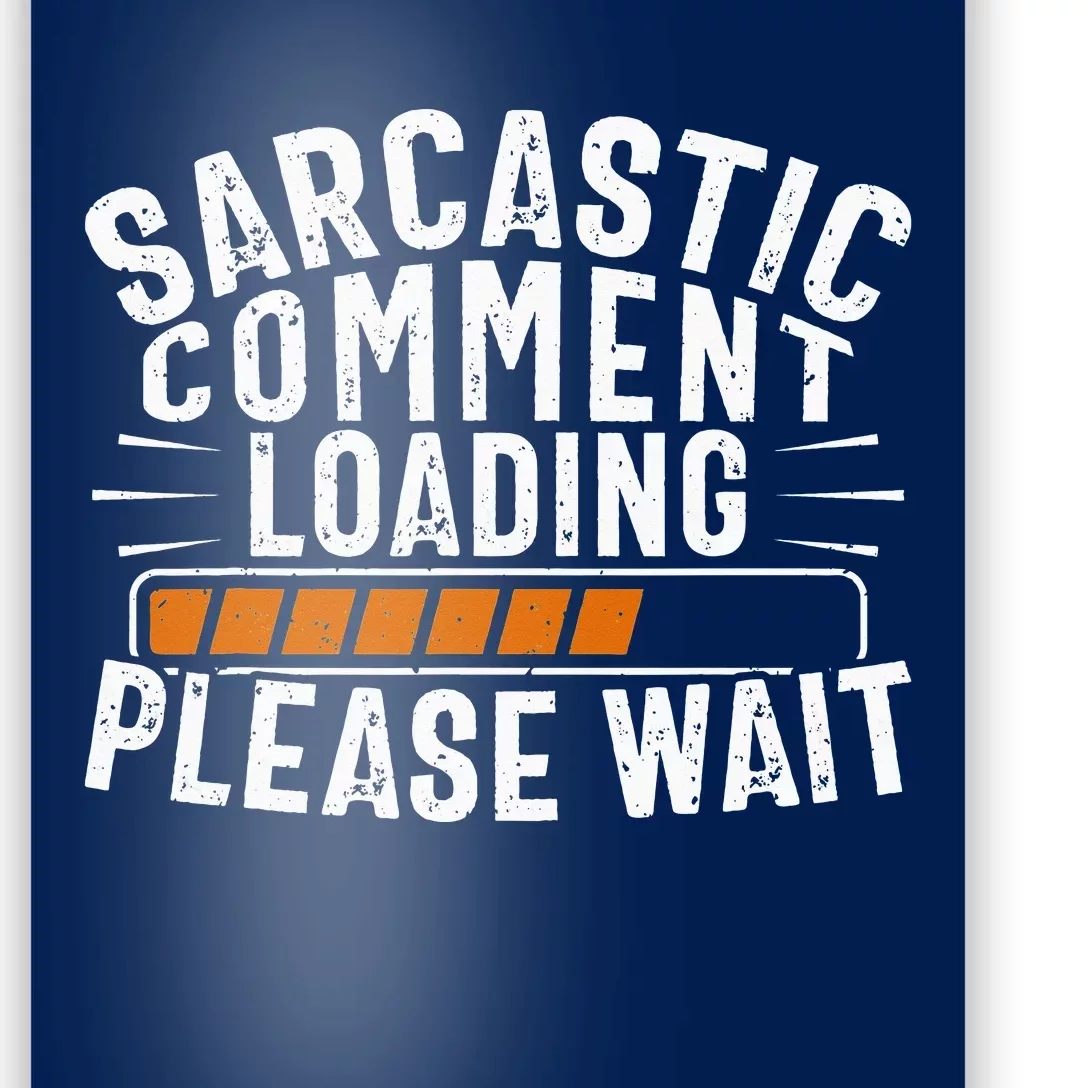 Sarcasm Sarcastic Tee Novelty Humor Witty Poster