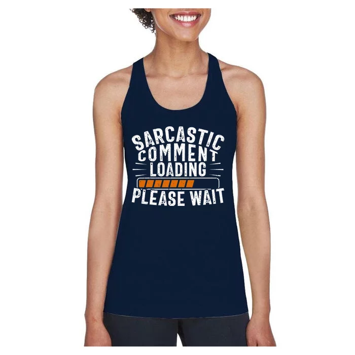 Sarcasm Sarcastic Tee Novelty Humor Witty Women's Racerback Tank