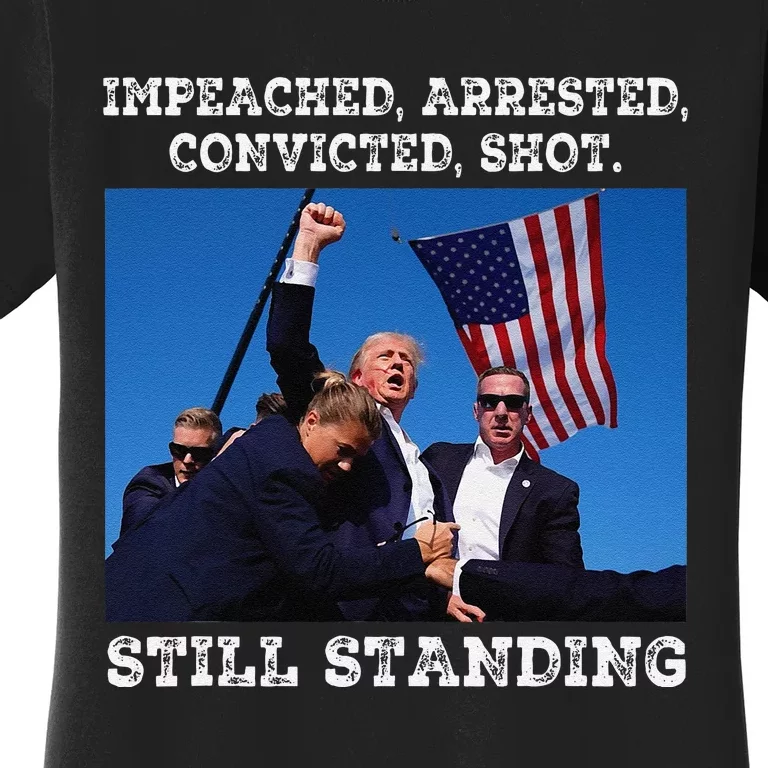 Still Standing Trump 2024 Women's T-Shirt