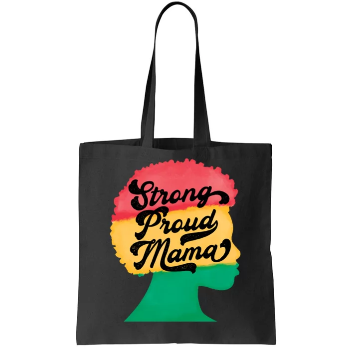 StrongProudMama Tote Bag