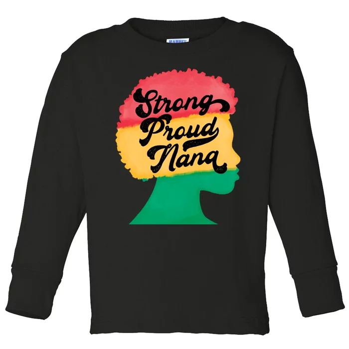 StrongProudNana Toddler Long Sleeve Shirt